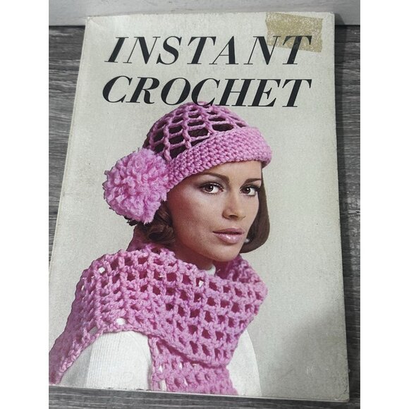 Instant Crochet by Needlecraft Institute Pattern Booklet Paperback 1971 - Picture 1 of 5